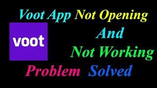 How to Fix Voot App  Not Opening  / Loading / Not Working Problem in Android Phone