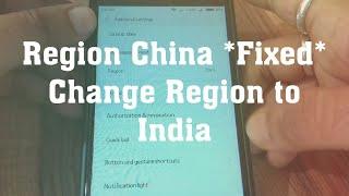 region changes to China Fixed |how to change region to India in MIUI