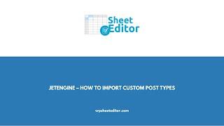 JetEngine – How to Import Custom Post Types