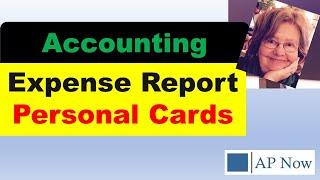 Expense Reporting:  The Dark Side of Personal Cards