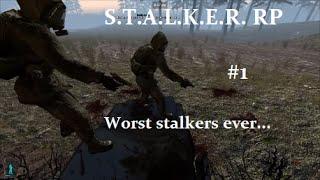 Gmod S.T.A.L.K.E.R.  RP - WORST STALKERS EVER #1!