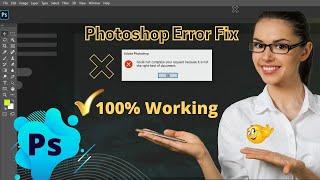 Photoshop Error Fix: Could not complete your request because it is not the right kind of document