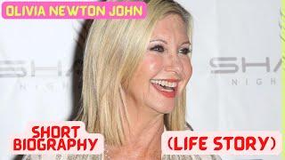 Olivia Newton John - Biography - Life Story