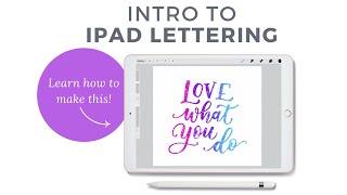 Make this iPad Lettering Project with us! [Free iPad Lettering Workshop]