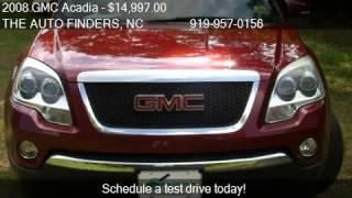 2008 GMC Acadia SLT-1 4dr SUV for sale in DURHAM, NC 27703 a