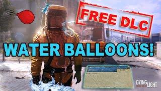 WATER BALLOONS BLUEPRINT! - Dying Light FREE DLC! - (#DrinkForDLC)