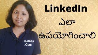 How to use LinkedIn to find a job | How to use LinkedIn | Linkedin Profile Tips | Telugu | Pashams