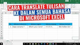 Cara Translate Tulisan ke Dalam Semua Bahasa di Excel