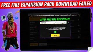 How to Solve Free Fire Expansion/Collection Pack Download Fail Problem After FF New Update Smartgaga