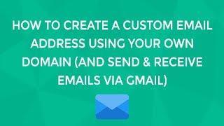 Setup Custom Email with Gmail without using GSuite