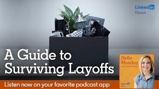 A guide to surviving layoffs