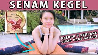 Senam Kegel + Paha Dalam - Mengencangkan Otot Kewanitaan