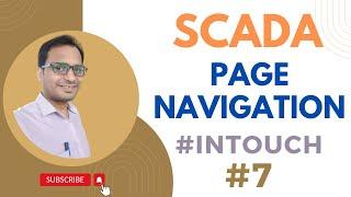 SCADA Tutorial 7 - Page Navigation In Wonderware Intouch SCADA | Page Navigation in SCADA Graphics