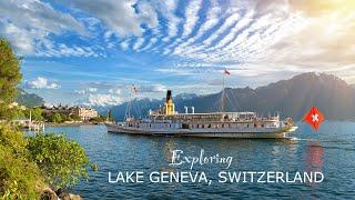 Exploring Lake Geneva Switzerland