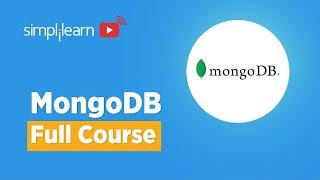 MongoDB Tutorial | MongoDB Full Course |  MongoDB  | MongoDB Tutorial For Beginners | Simplilearn