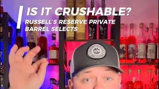 Is it crushable? Russell’s reserve private select’s review