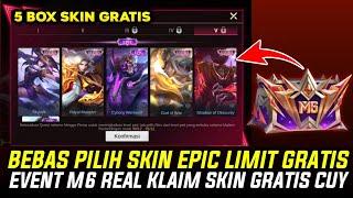 BEBAS PILIH SKIN EPIC LIMIT GRATIS - UPDATE EVENT M6 CLAUDE PANEN SKIN EPIC BEBAS PILIH GRATIS