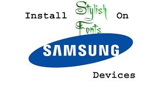 Install font style in any samsung phone. Install paid Fonts For free.