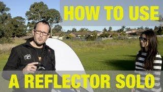 How to use a reflector with no assistant