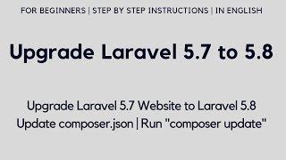 Upgrade Laravel 5.7 to 5.8