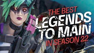 BEST LEGENDS To MAIN In Season 22 - BROKEN LEGENDS for FREE RP - Apex Legends Guide