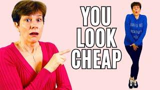 Don't Look CHEAP! Women Over 50 - DON'T WEAR THESE!