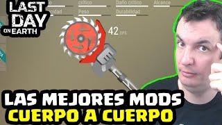 LAS MEJORES MODS DE ARMAS CUERPO A CUERPO | LAST DAY ON EARTH: SURVIVAL | Gameplay Español