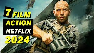 Daftar 7 Film Action Netflix Terbaru 2024 I Tayang Awal Tahun