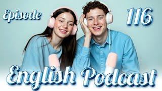 ️ Love ️ | Learn English quickly with podcast | Episode 116