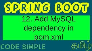 12. Add MySQL & Spring Data JPA dependencies pom.xml | Spring Boot Beginners tutorial | Code Simple