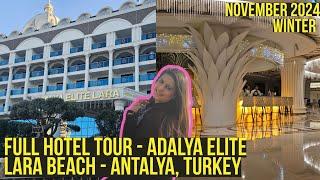 Full Hotel Tour - Adalya Elite, Lara beach, Antalya, Turkey