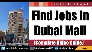 Dubai Mall Job Vacancies in Dubai (2022 Updated)