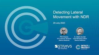 WEBINAR: Detecting Lateral Movement with Network Detection and Response (NDR)