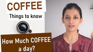 ABOUT COFFEE | How many cups of coffee a day? | SCImplify