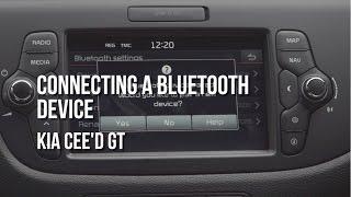 Kia Cee'd GT | Connecting a Bluetooth Device - Burrows Motor Company