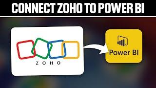 How To Connect Zoho To Power Bi 2024! (Full Tutorial)