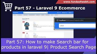 Laravel 9 Ecom - Part 57: How to make Search bar for products in laravel 9 | Product Search Page