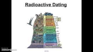 Radioactive Dating