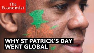 Why St Patrick's Day went global