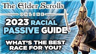  What is The Best Race in ESO in 2023? The Elder Scrolls Online