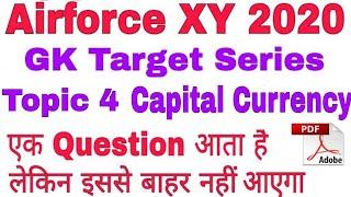 Capital and Currency for Airforce Airman Exam 2020