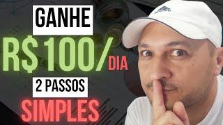 (R$ 100 dia) A maneira mais fácil de como ganhar dinheiro online para iniciantes  AULA PASSO A PASSO