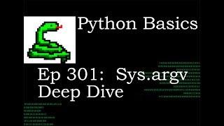 Python Basics Sys.Argv Deep Dive