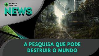 Ao vivo | A pesquisa que pode destruir o mundo | 19/12/2024 | #OlharDigital