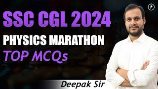 SSC CGL 2024 General Science MCQ Marathon | Top Physics MCQs | SSC CGL Exam 2024 | SSC #Parcham