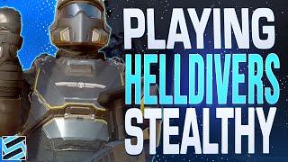Playing HellDivers 2 Missions Stealthy