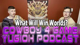 What Will Win Yu-Gi-Oh! Worlds W/@NolanTCG