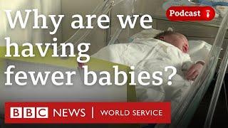 Why fertility and birth rates are falling - The Global Story podcast, BBC World Service