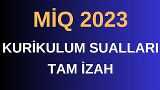 MİQ 2023 Kurikulum sualları / Kurikulum dərsləri / Zülfüqar Mayılov