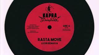 Leon Demaria - Rasta Move / Dennis Capra - Rasta Dub - 7 inch / Kapra Dubplates
